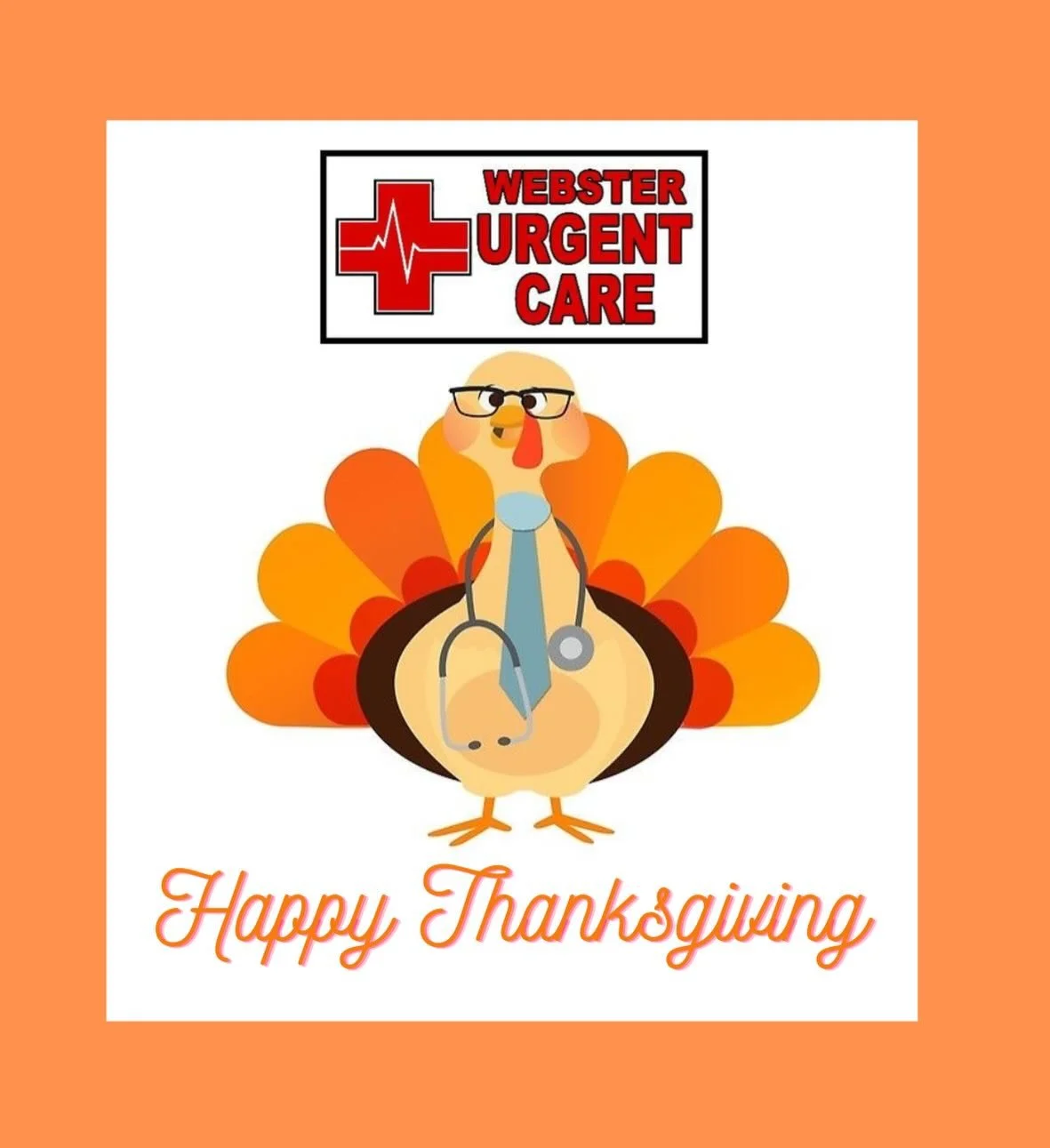 🧡 Happy Thanksgiving from Webster Urgent Care! 🧡
We will be closed on Thanksgiving Day only so our team can enjoy a full belly and a full heart with loved ones.
We&rsquo;ll be right back to taking care of you:

📅 Friday: 7:30&ndash;6:30
📅 Saturda