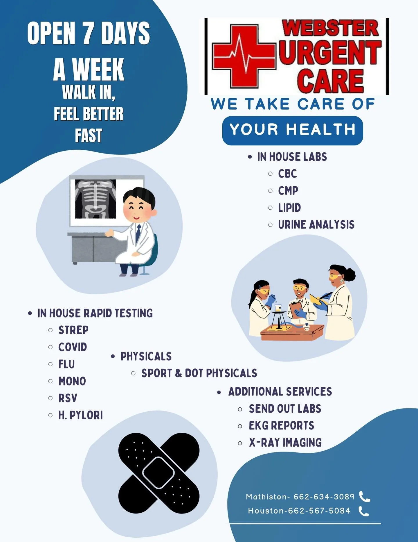 Feeling sick? Need labs, X-rays, or a physical? We&rsquo;ve got you covered!

Webster Urgent Care offers:
&bull; Urgent care and primary care
&bull; In-house labs &amp; rapid testing
&bull; X-ray imaging &amp; EKGs
&bull; Sports &amp; DOT physicals

