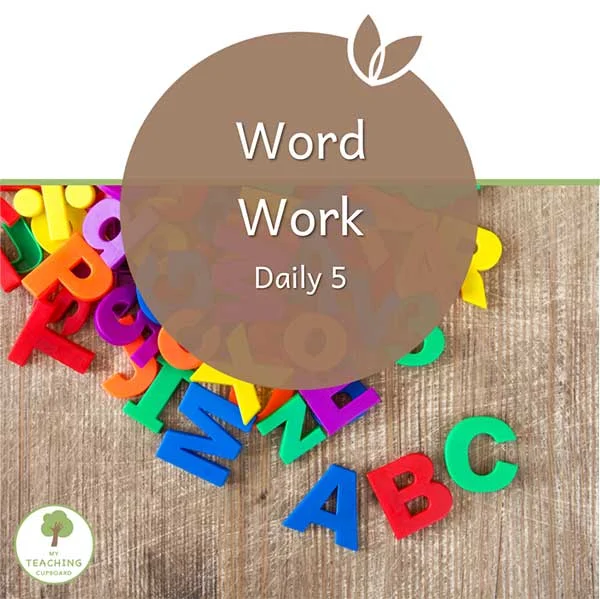 Word Work for the Daily 5  