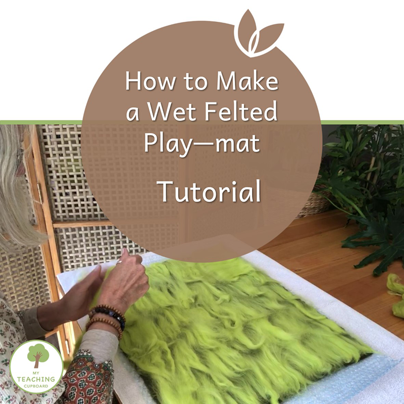 How to Make a Wet Felted Play Mat