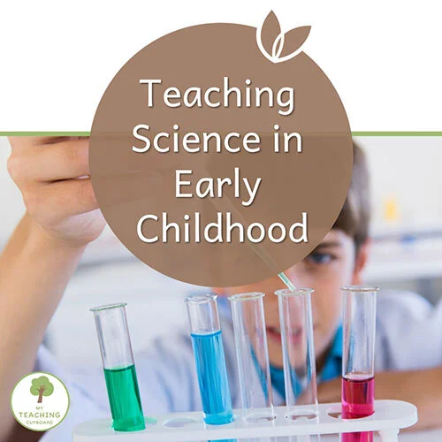 Teaching Science in Early Childhood