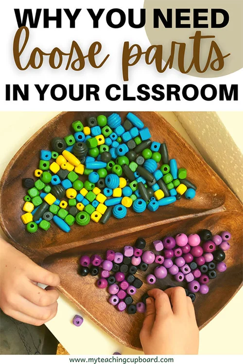 Benefits of Loose Parts Play — My Teaching Cupboard