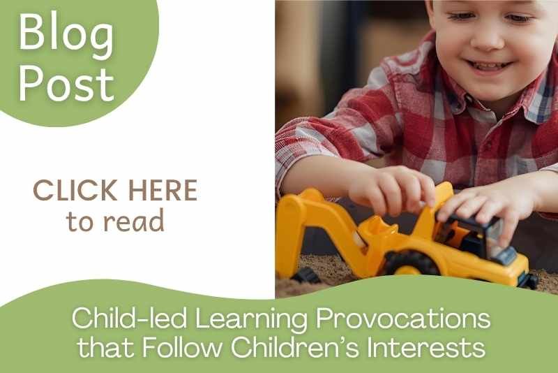 child led learning provocations that follow childrens interests