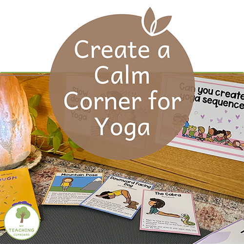 Create a Calm Corner for Yoga in the Classroom