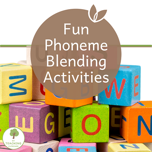 Fun Phoneme Blending Activities - Build Phonemic Awareness 