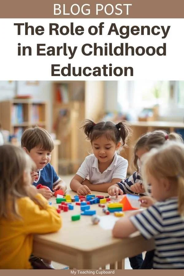 The Role of Agency in Early Childhood Education