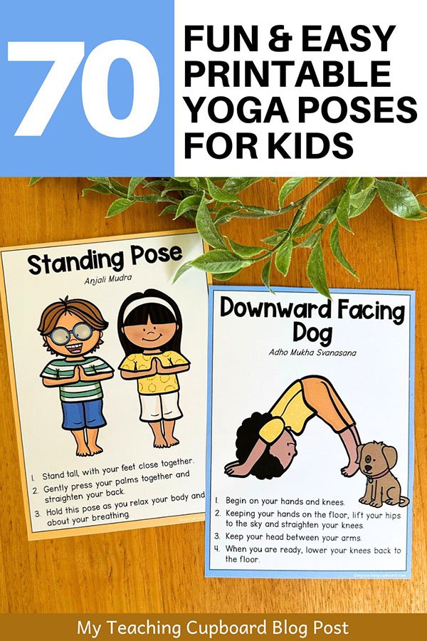 70 Fun and Easy Printable Yoga Poses for Kids — My Teaching Cupboard