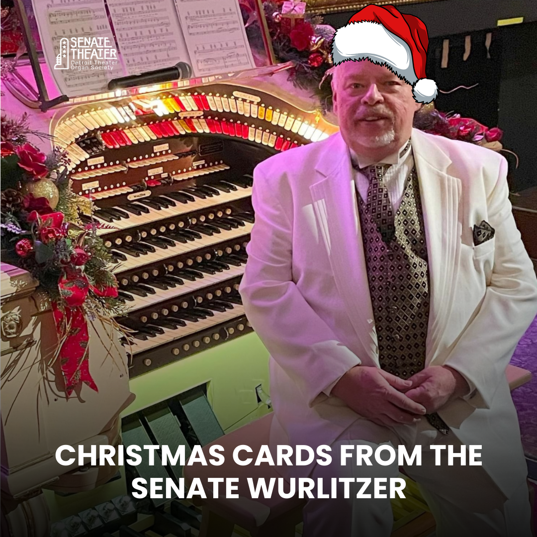 Christmas Cards from the Senate Wurlitzer