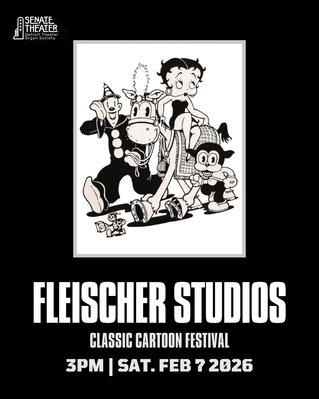 Fleischer Studios Cartoon Festival FREE 12 AND UNDER MATINEE SCREENING