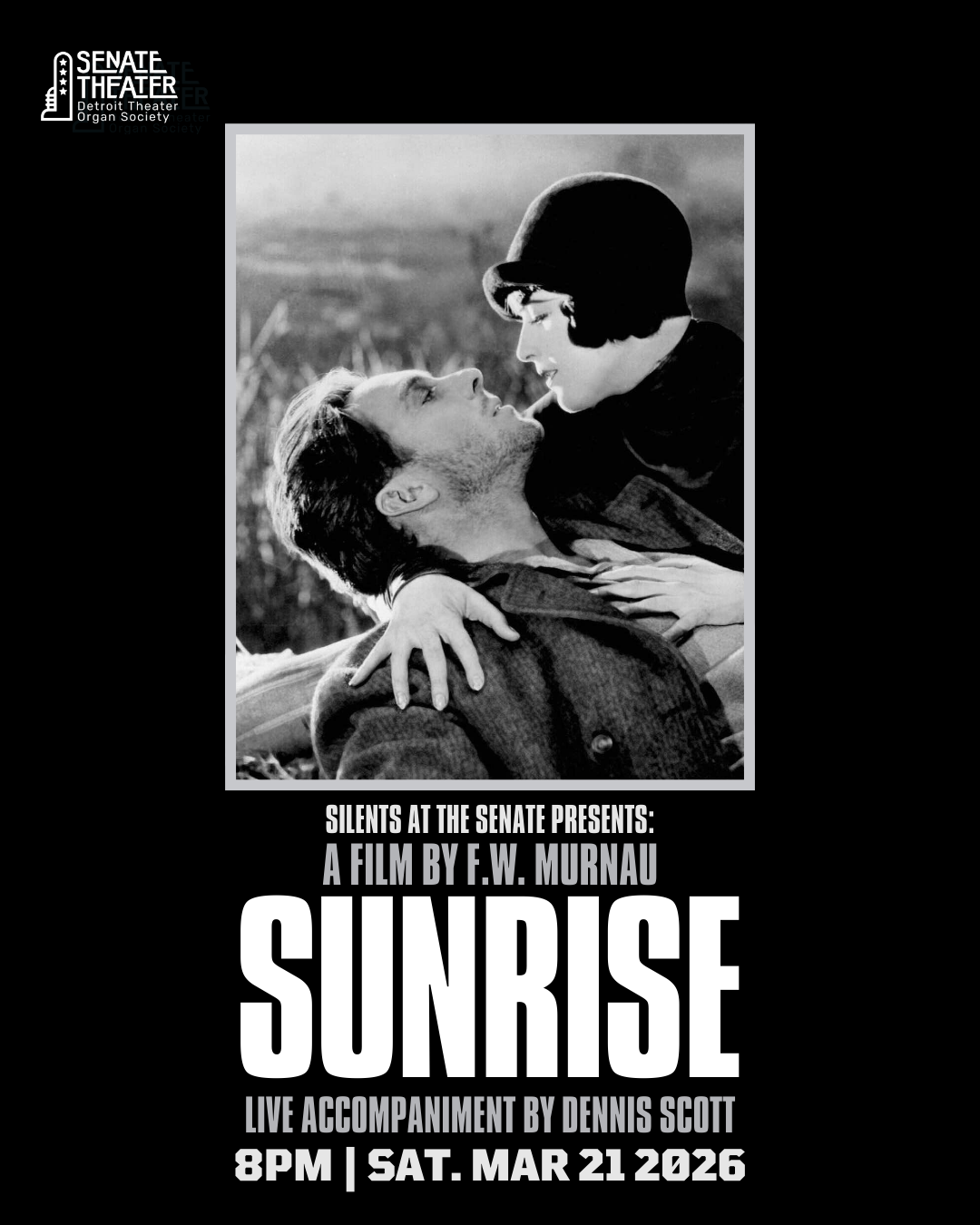 Silents at the Senate Presents: Sunrise: A Song of Two Humans (1927)  