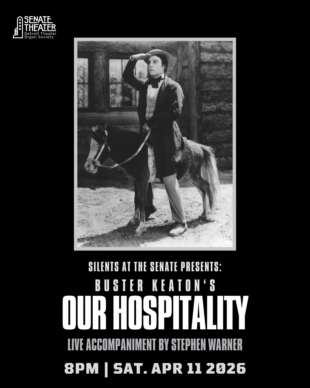 Silents at the Senate Presents: Our Hospitality (1923)  