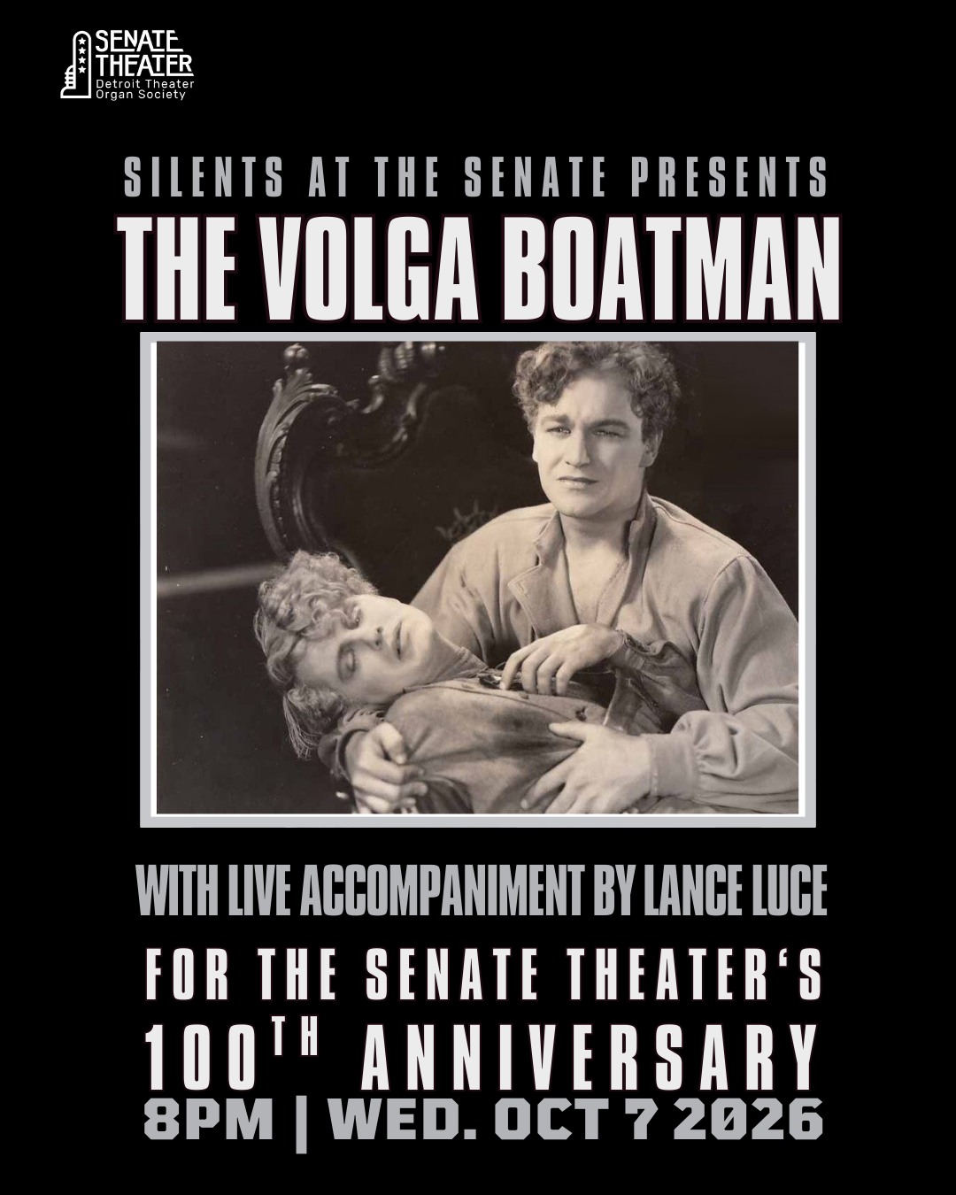 Silents at the Senate Presents: A Centennial Encore of Cecille B. DeMille’s The Volga Boatman (1926)