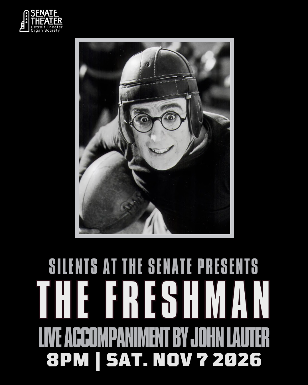 Silents at the Senate Presents: The Freshman (1925)