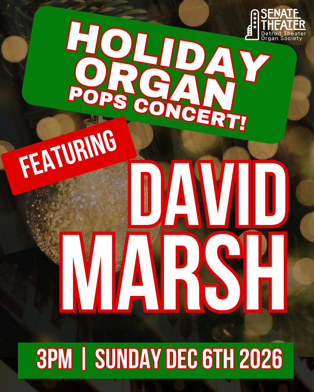 Holiday Organ Pops Concert Featuring David Marsh