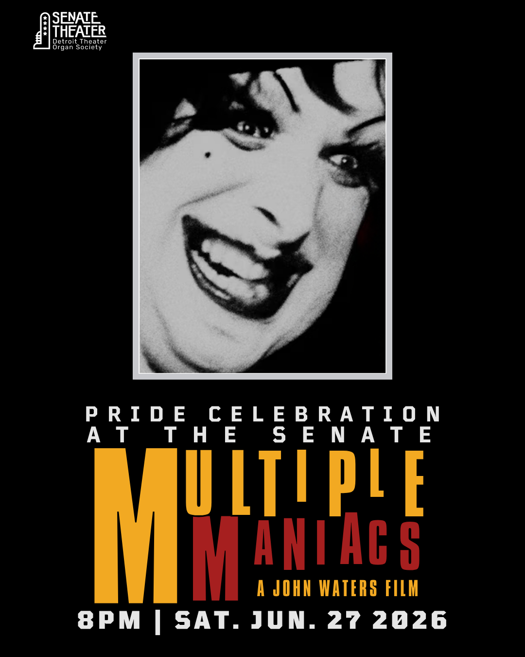 Pride Celebration at the Senate: Multiple Maniacs (1970)  