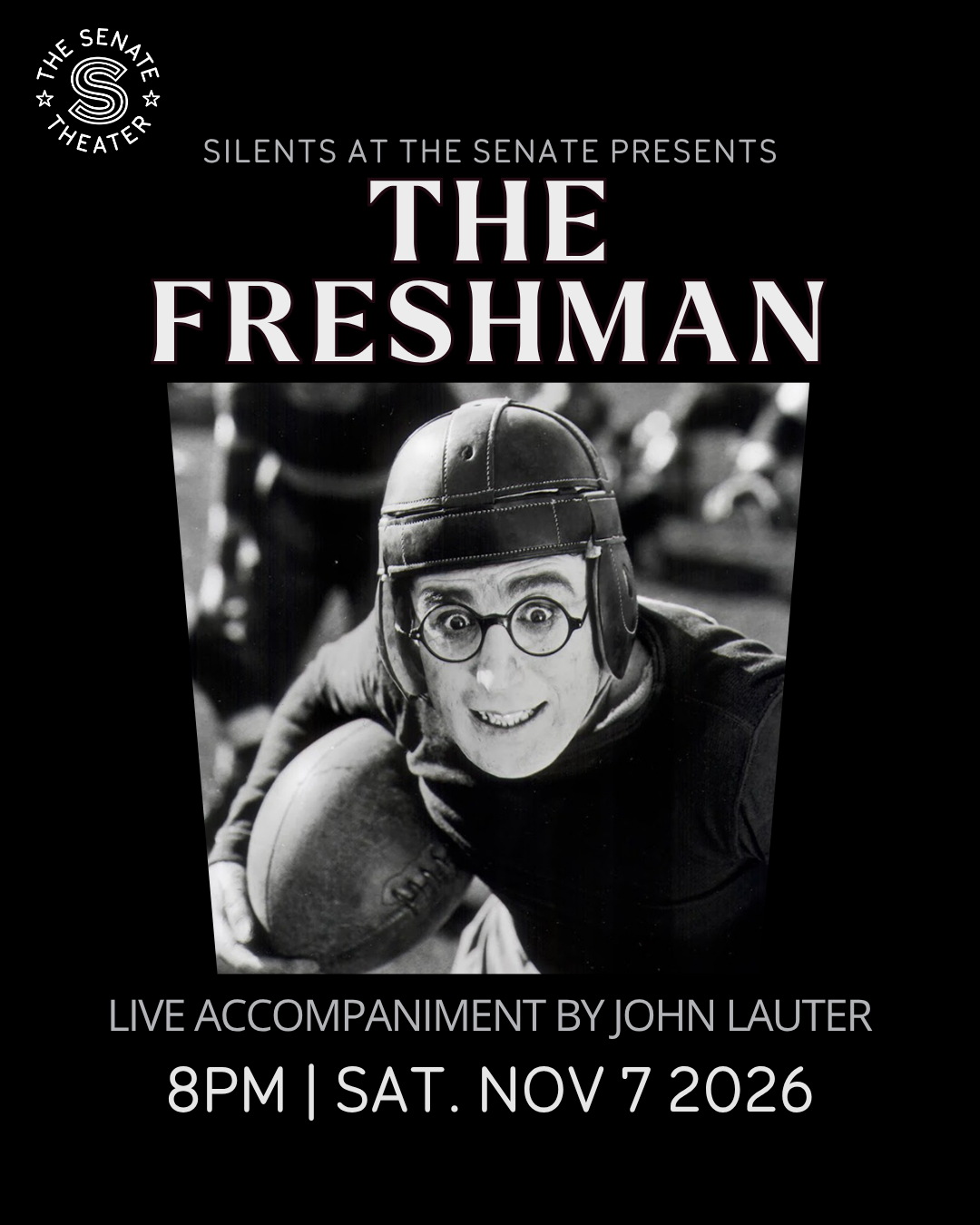 Silents at the Senate Presents: The Freshman (1925)