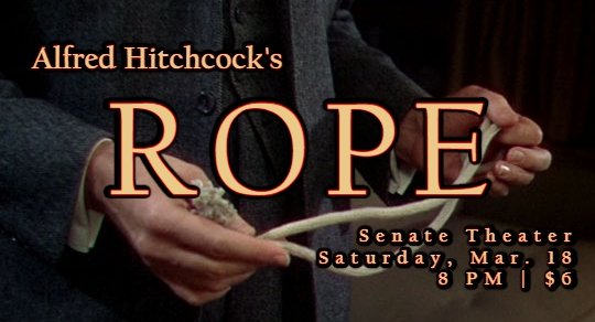Alfred Hitchcock's Rope (1948) 75th Anniversary Screening — Senate Theater
