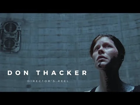 Don Thacker - Director's Reel 2019