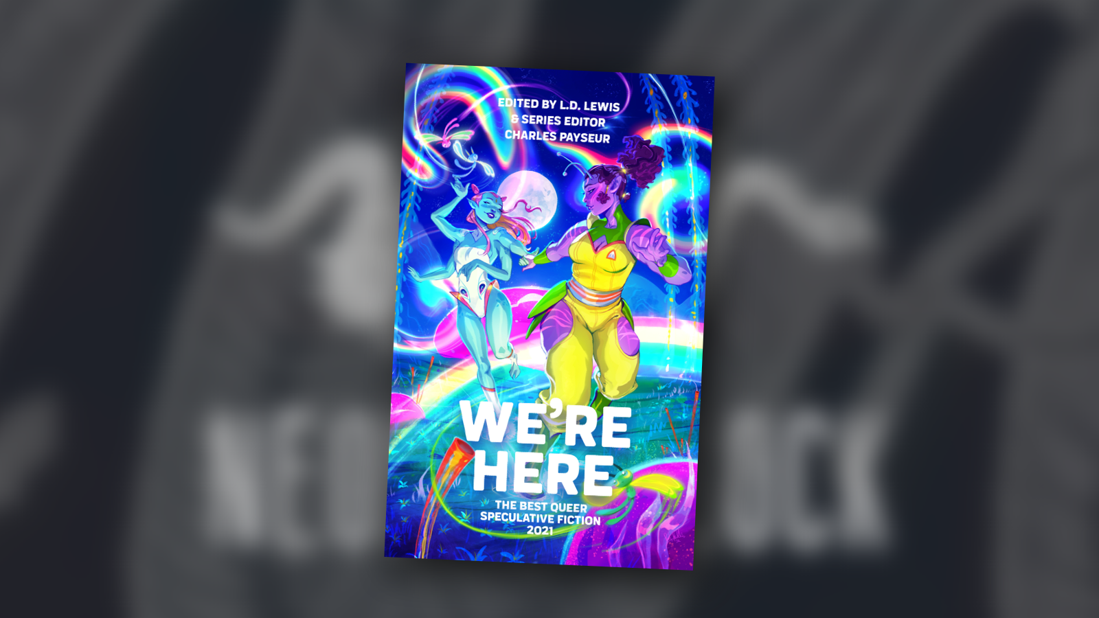 Cover Reveal &amp; ToC: We're Here 2021