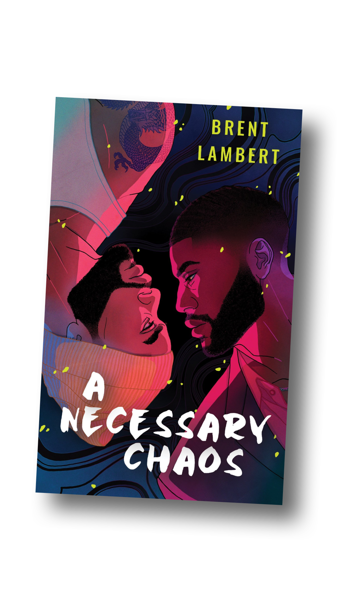 A Necessary Chaos by Brent Lambert (ebook)