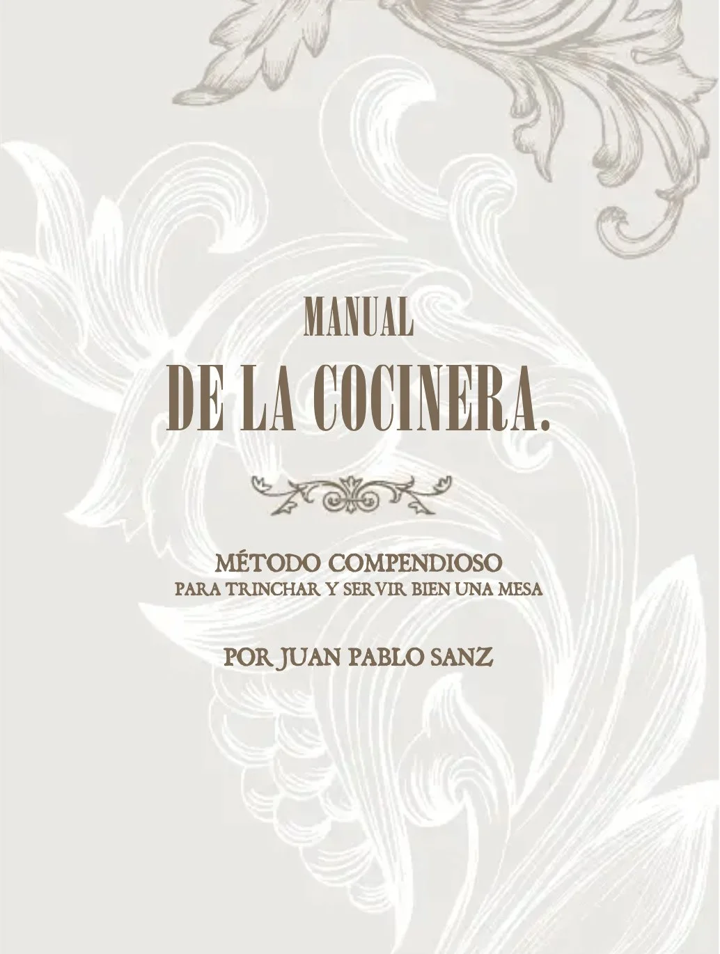 El manual de la cocinera, Juan Pablo Sanz.jpg