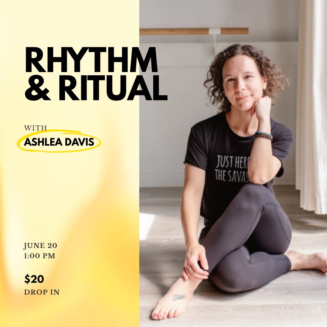 Rhythm + Ritual