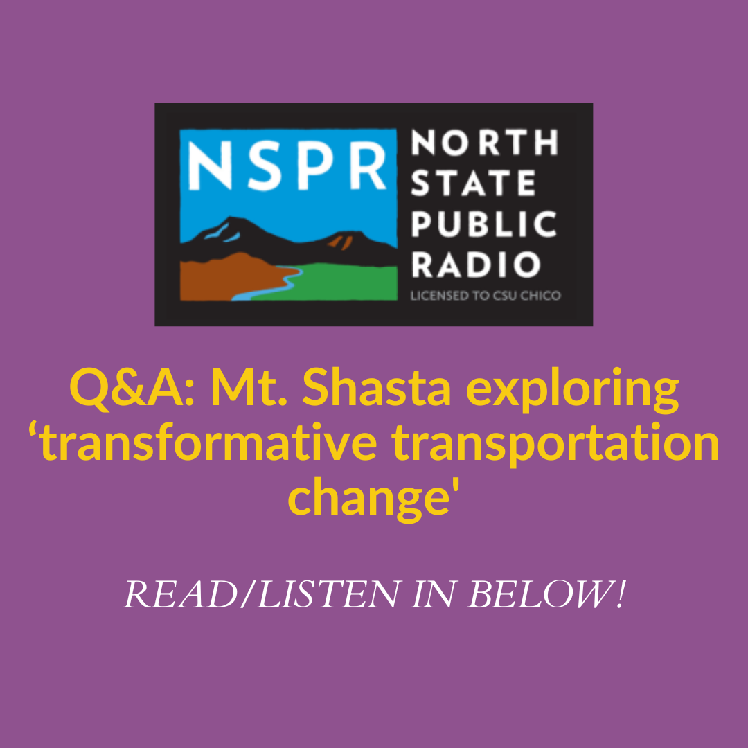 North State Public Radio Active Transportation Q&amp;A