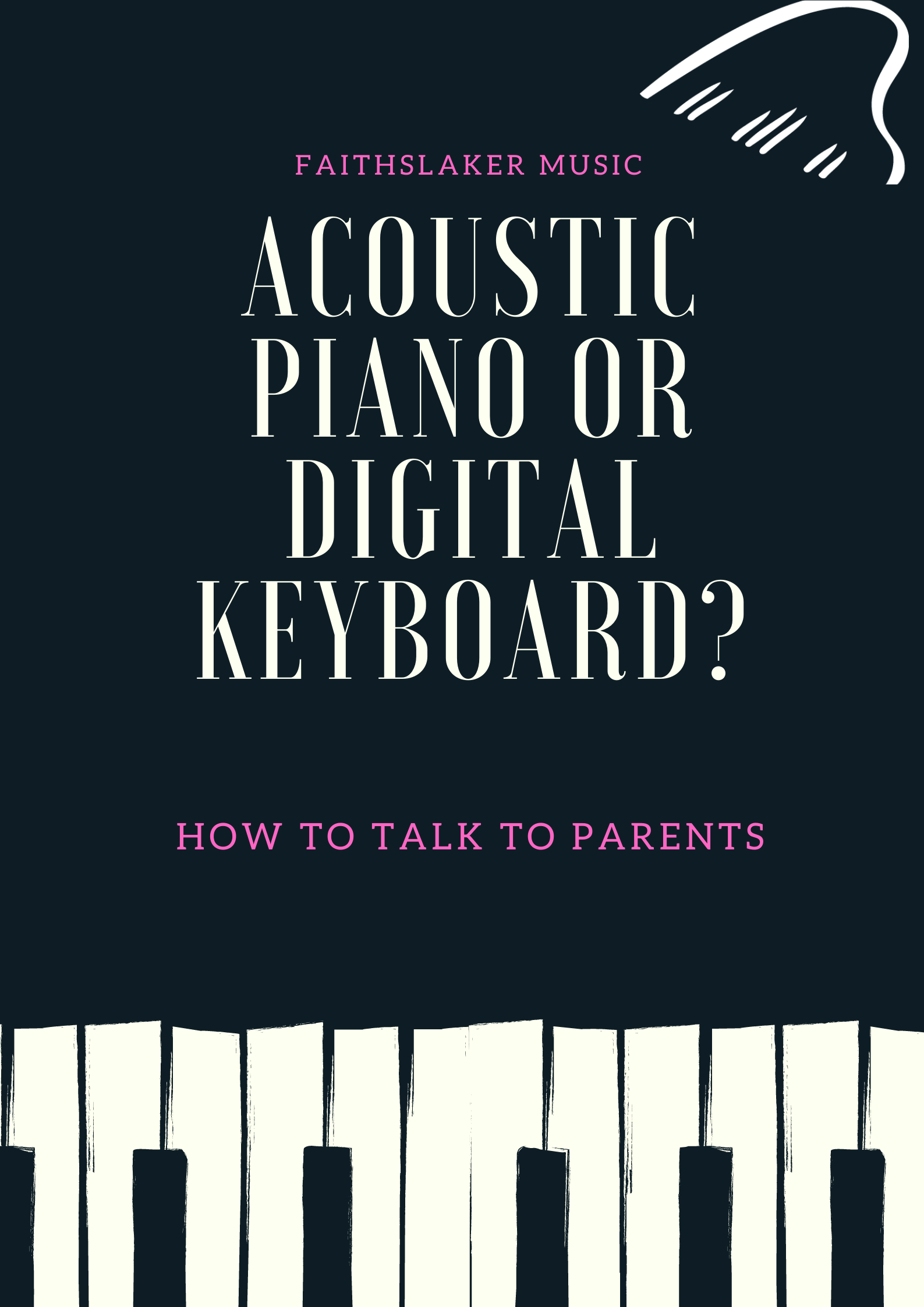 Parent Support: Piano Purchase (FREE)