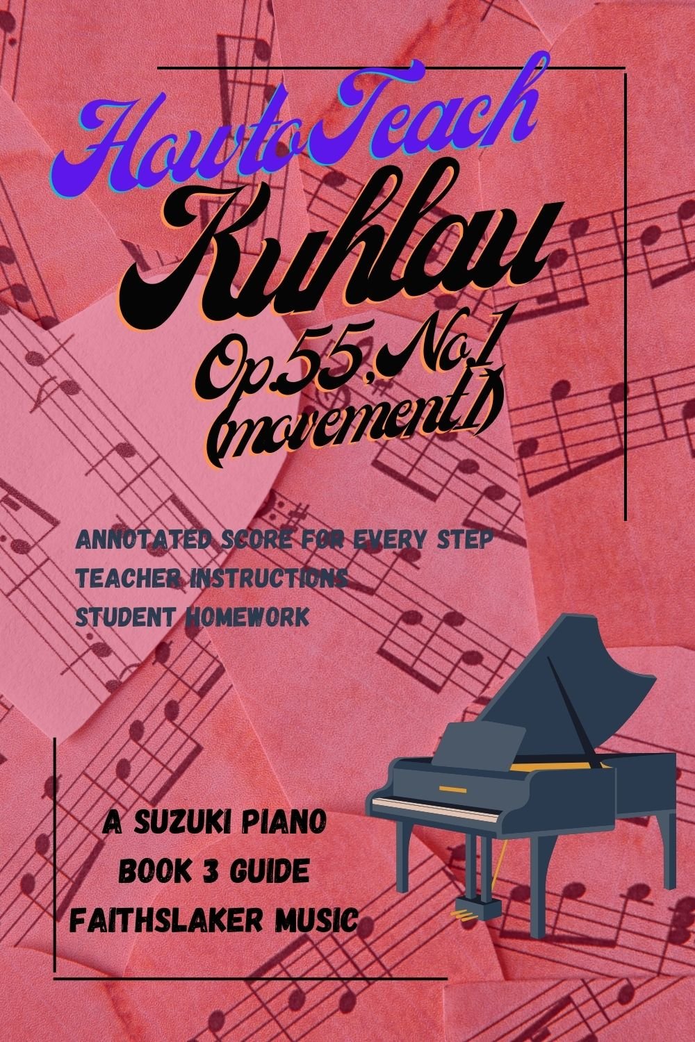 Suzuki Instruction: Kuhlau Op. 55, No. 1, Movement 1