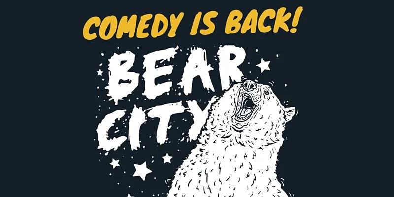 Bear City Comedy Show