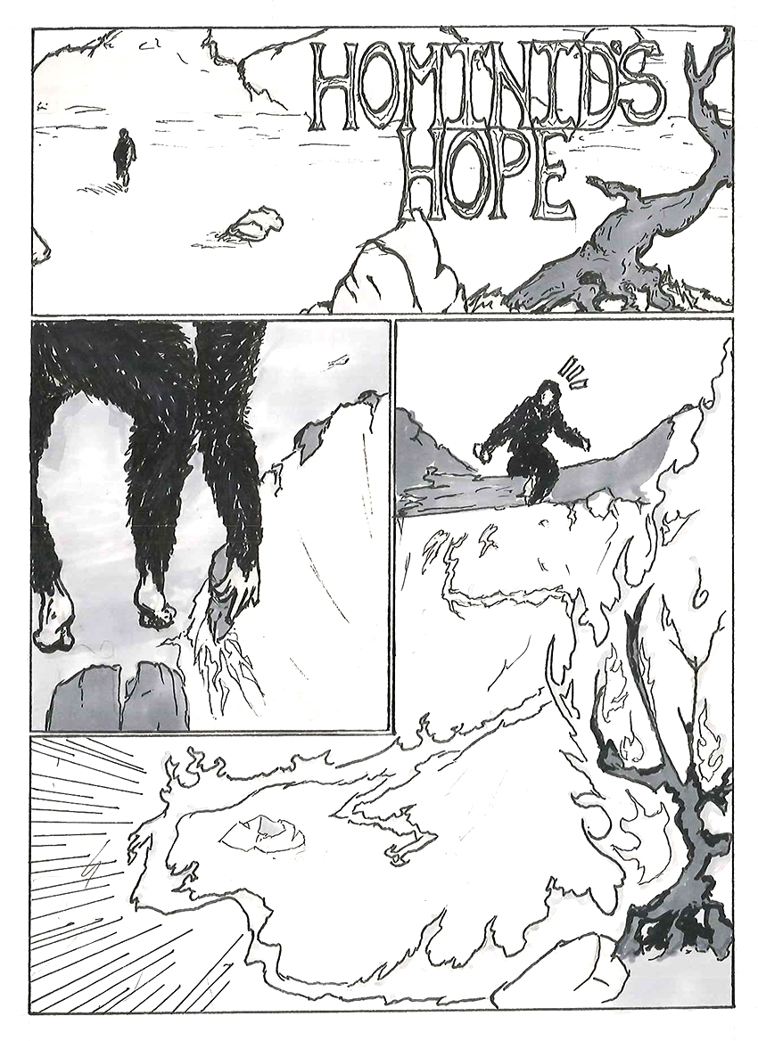   Hominid’s Hope   Independently produced comic.  Pen and alcohol-based pen on paper 