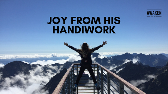 joy from his handiwork.png