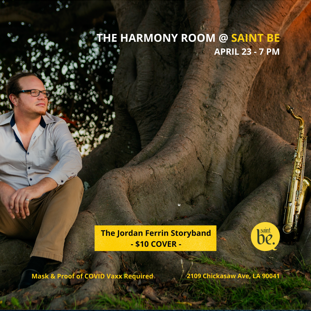 Saturday, April 23 @ 7PM - The Jordan Ferrin Storyband Performs LIVE at The Harmony Room @ St. Be's