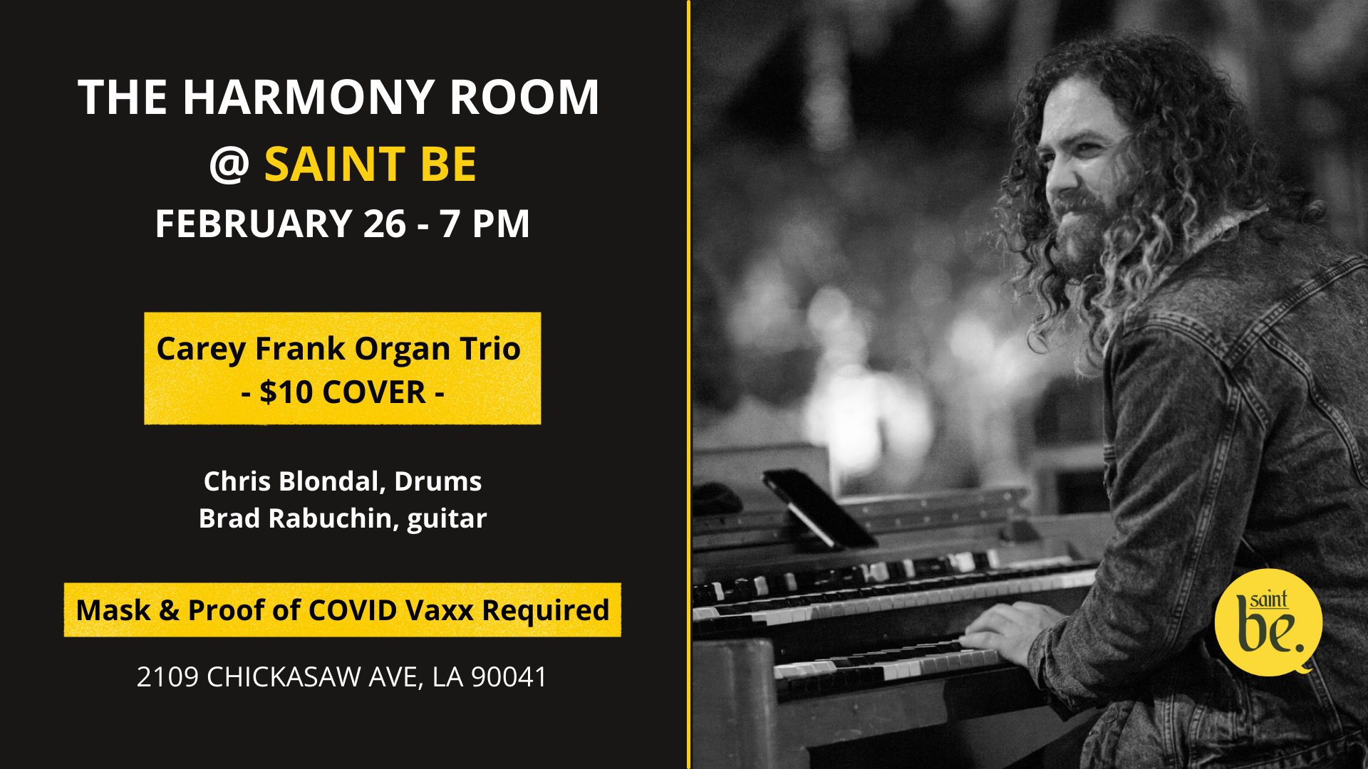 Saturday, Feb 26th at 7:00 pm - Carey Frank Organ Trio at the Harmony Room @ St. Be