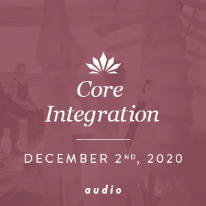 Core Integration, Co-ed:  January 6th, 2020 Audio ONLY