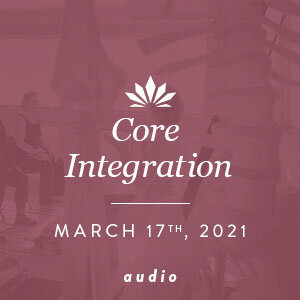 Core Integration, Co-ed:  March 17th, 2021 Audio ONLY