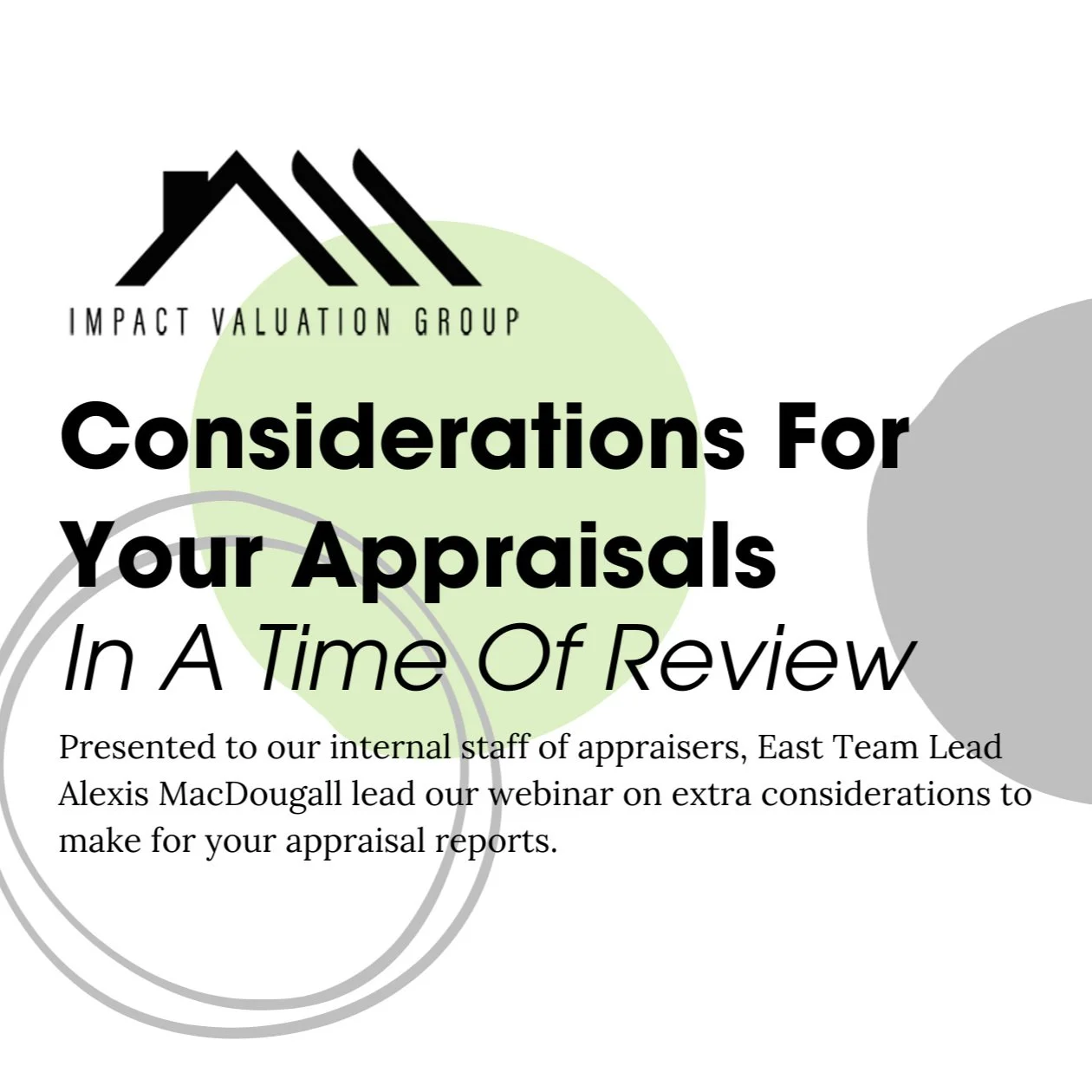 Considerations For Your Appraisals In A Time Of Review