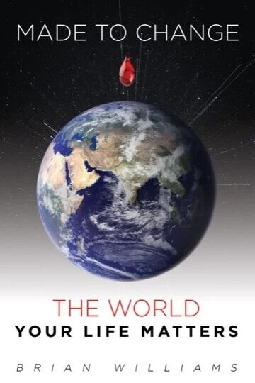 You Were Made to Change the World