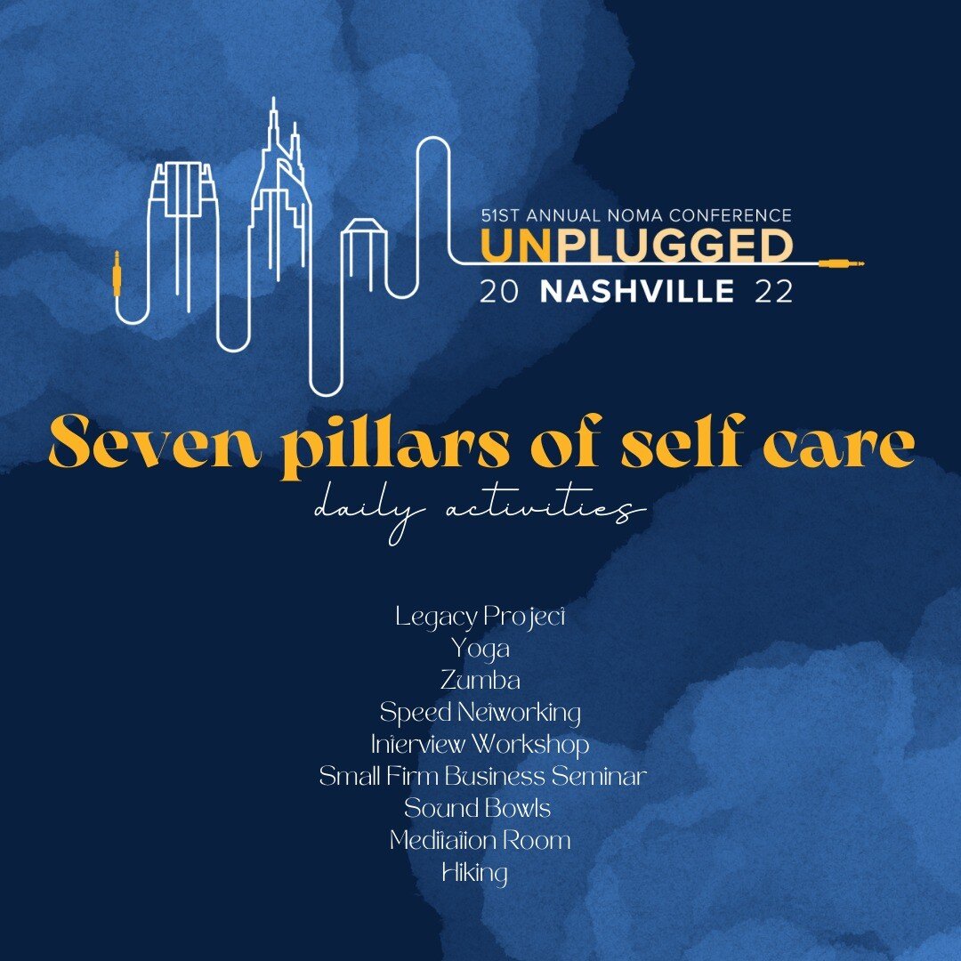 What are you doing this October? Be sure NOMA : UNPLUGGED National Conference, held Oct. 26-30, is on your schedule. 

#nomanash will provide an unique experience that will focus on the 7 pillars of #selfcare - environmental, mental, physical, recrea