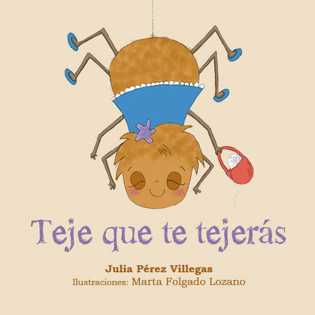 Minicuento Teje que te tejerás
