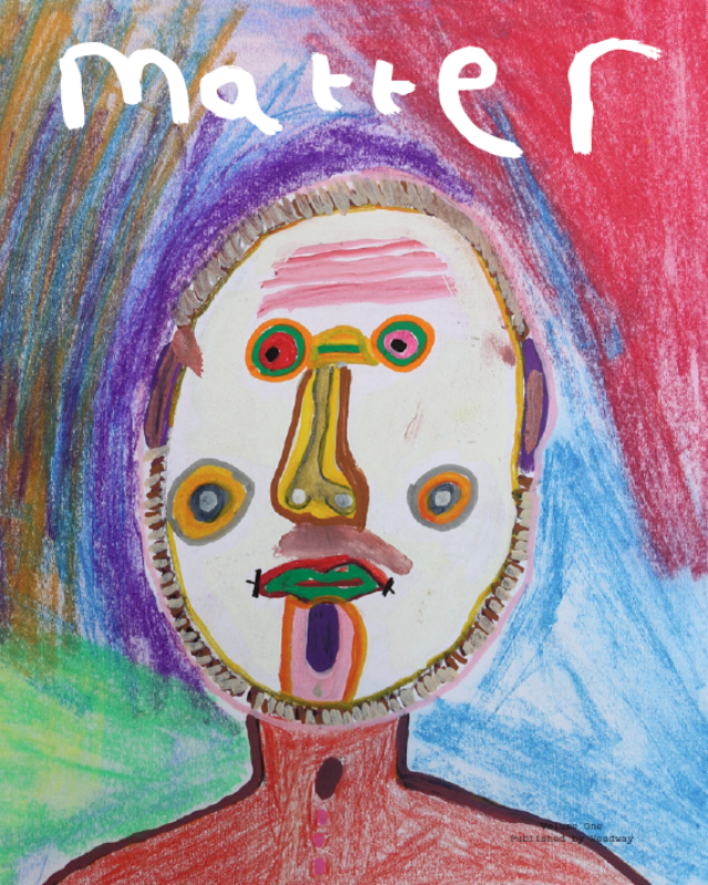 Second Edition of Matter Magazine