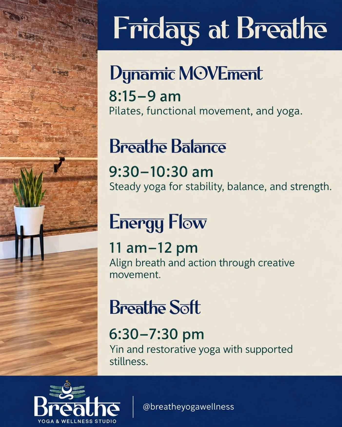 ✨Fridays at Breathe✨

Start your morning with Dynamic MOVEment or Breathe Balance, join Energy Flow before lunch, or settle into your evening with Breathe Soft.

Drop in for $15 - no membership needed.

New to the studio? Our intro pack gives you 6 c