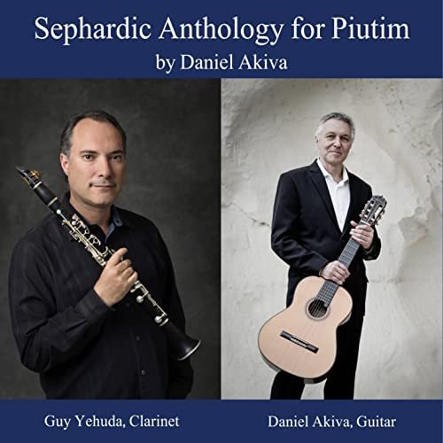 Sephardic Anthology for Piutim for Clarinet &amp; Guitar