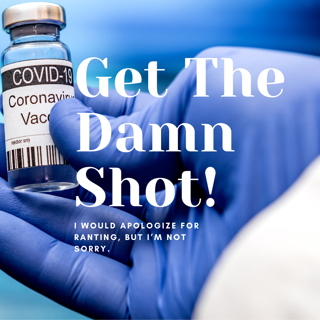 Get The Damn Shot!