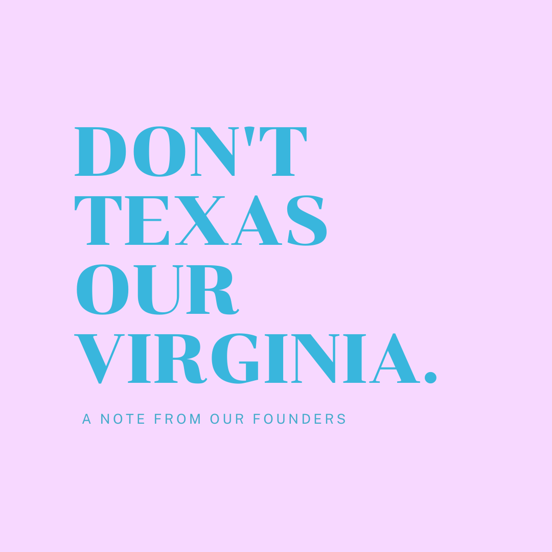 Don't Texas Our Virginia