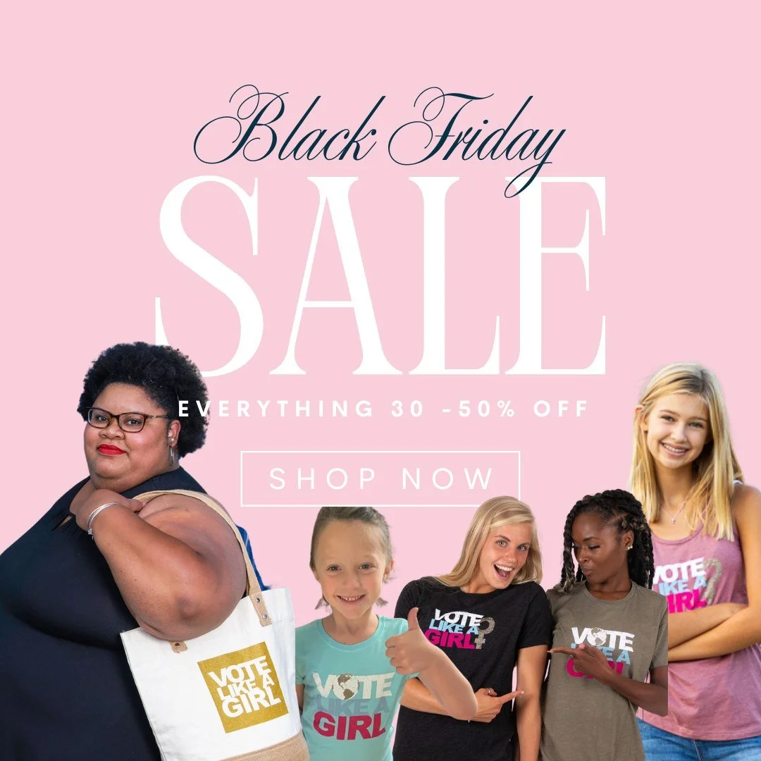 She&rsquo;s out there using her energy, her voice, and her vote to make the world better&mdash;so give her something that&rsquo;s as powerful as she is (and score it on sale 😉).

🔥 Black Friday Sale: 30%&ndash;50% off EVERYTHING!
💖 And 10% of ever