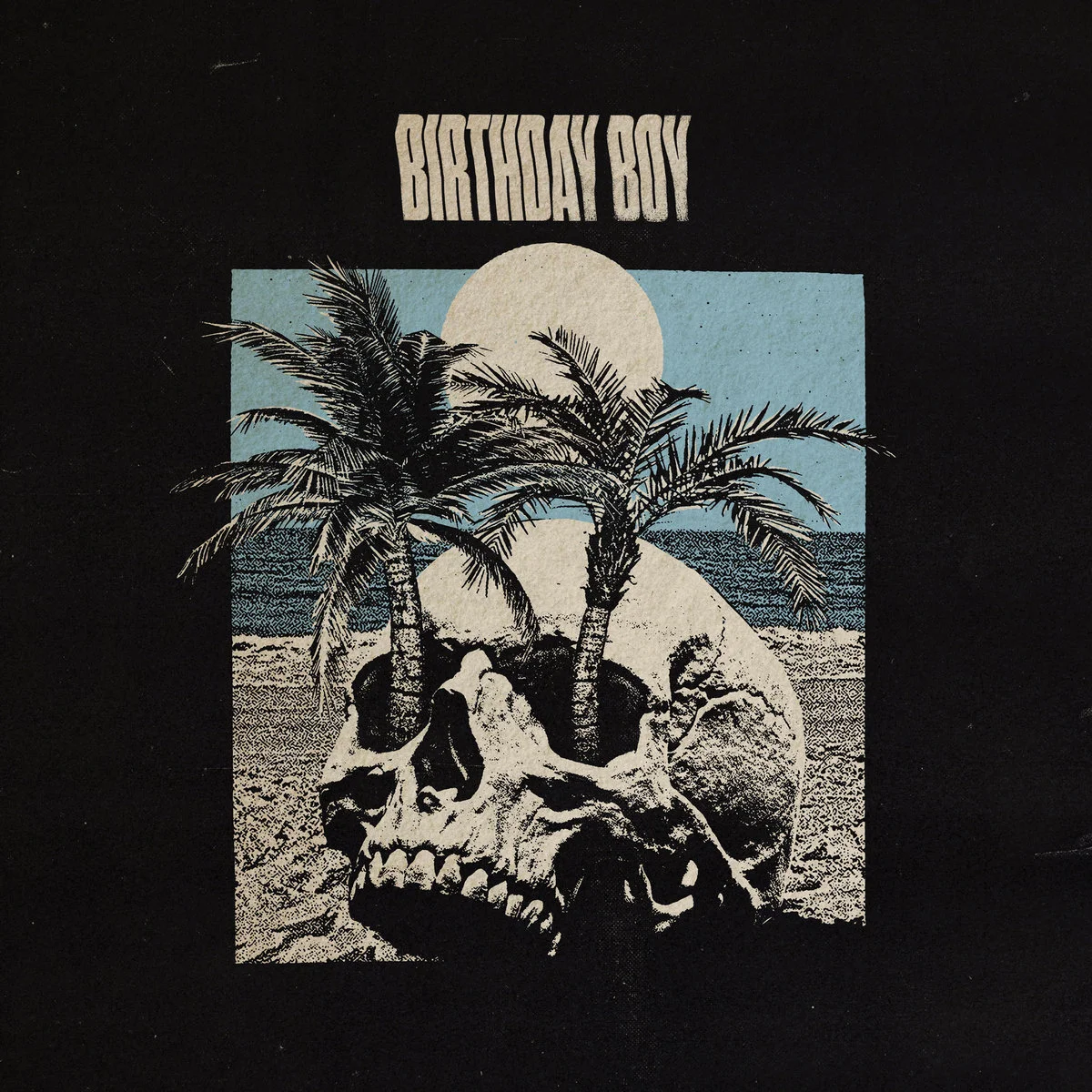 Birthday Boy - Fool’s Paradise