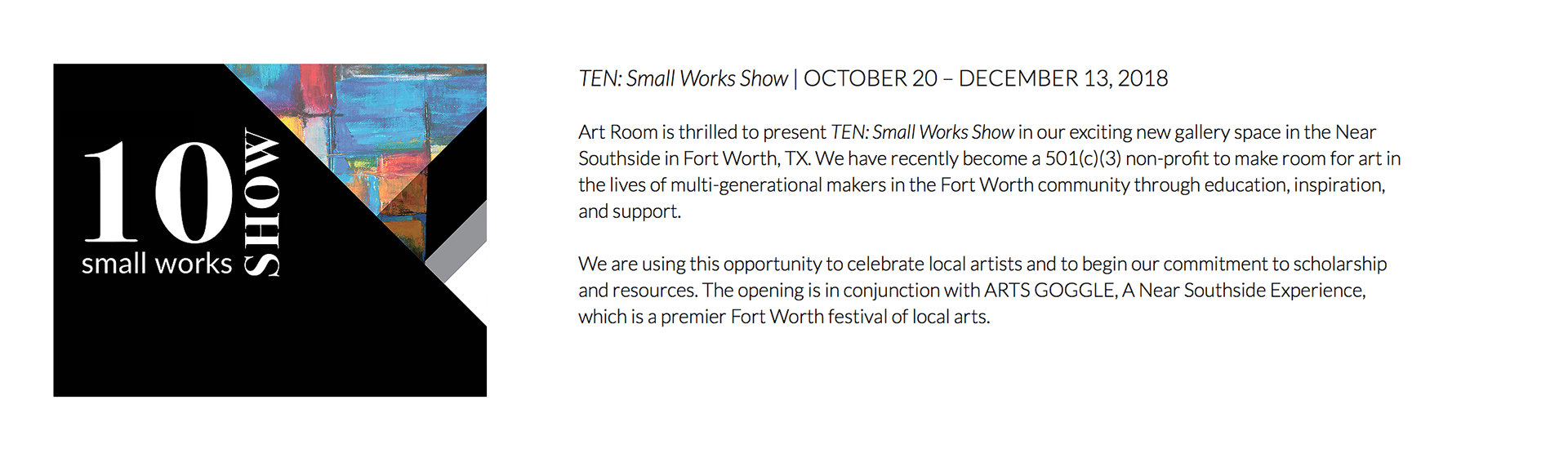 Juried Group Exhibition at Small Works, Fort Worth, TX