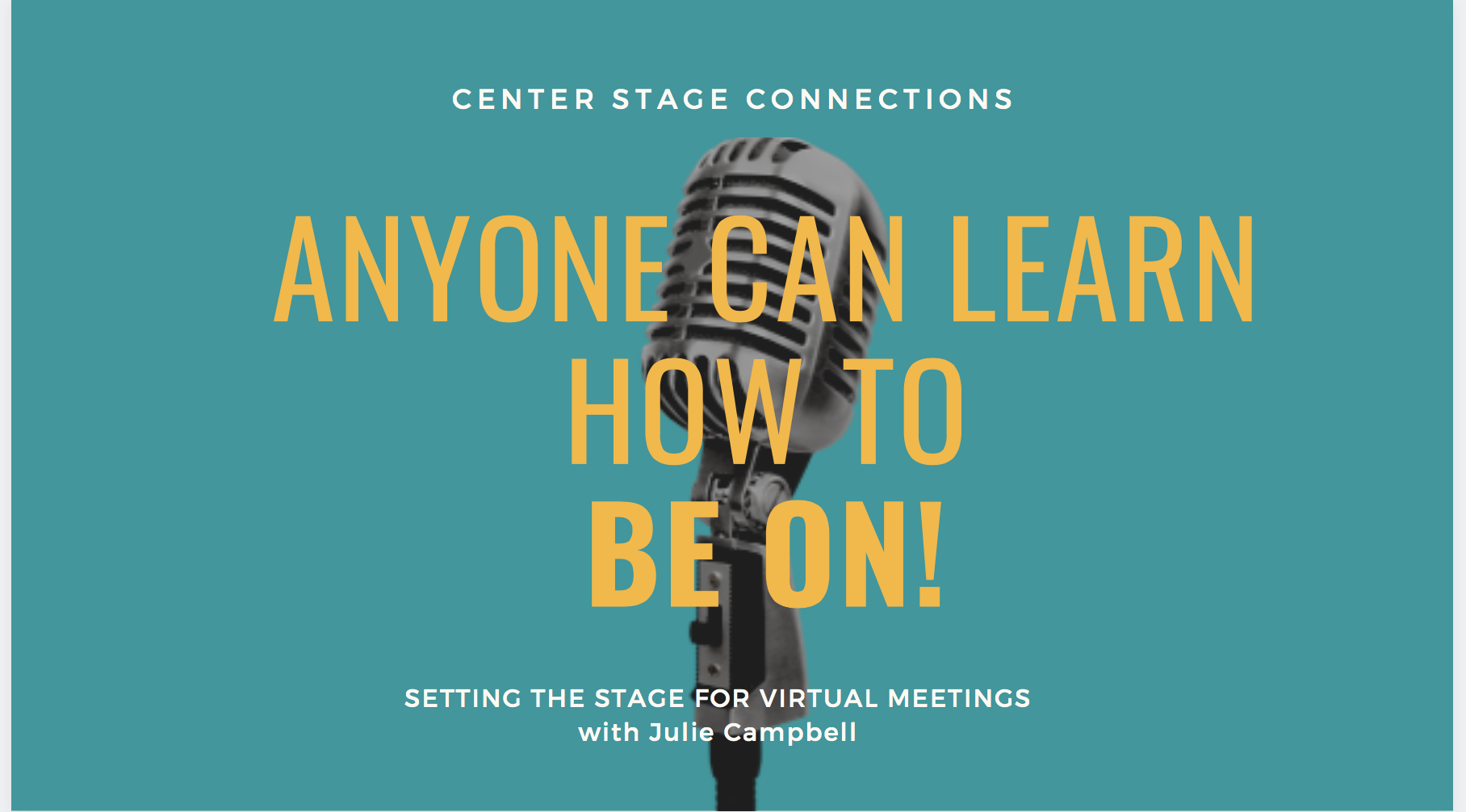 How do we get and stay connected to colleagues and clients, when we are all sitting behind our computers and interacting through a tiny camera lens? Learn to think like an actor and BE ON! My thanks go out to the D & I t