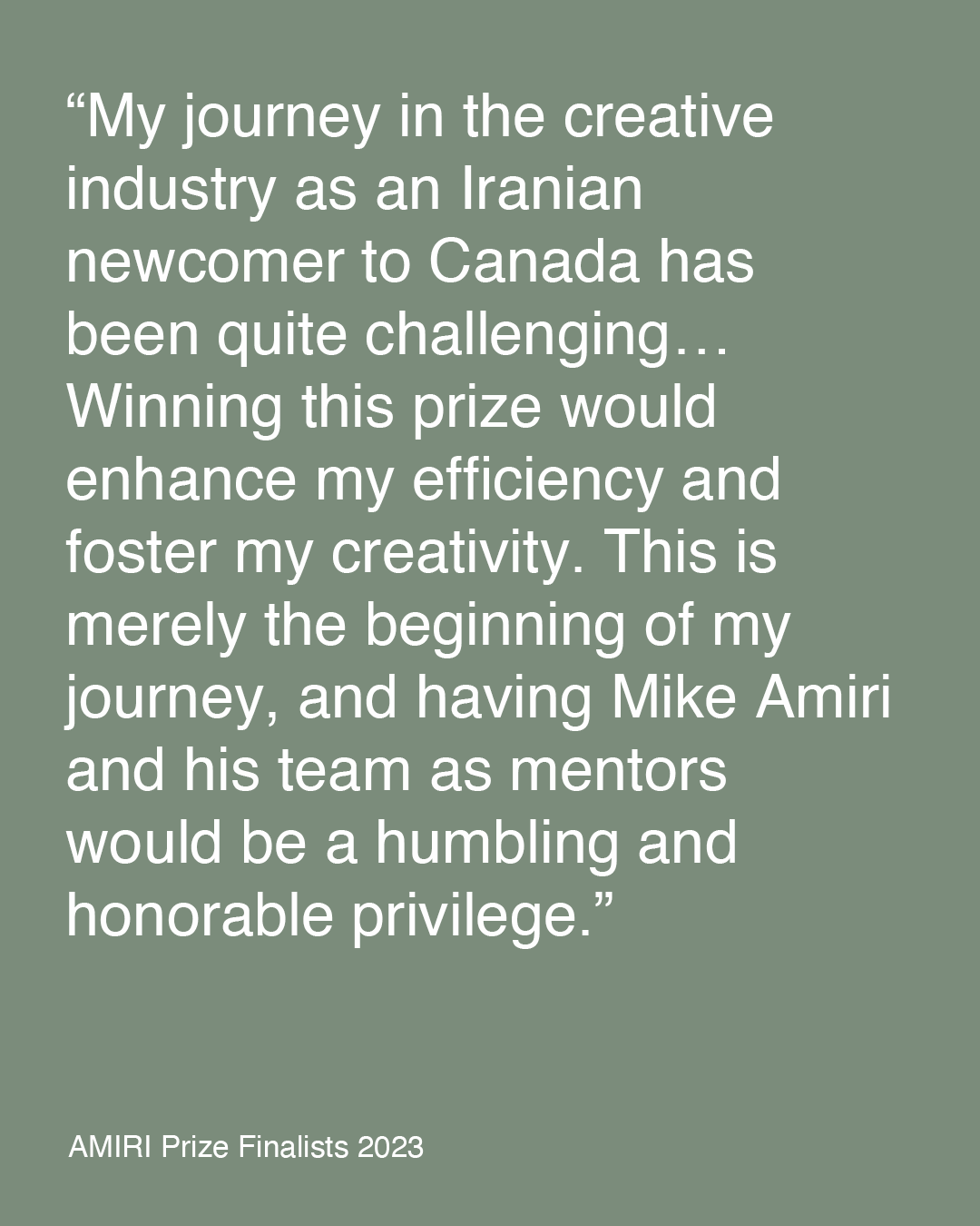 The-AMIRI-Prize_Finalist_Headshot+Quote_Dorian-Rahimzadeh-2_4x5.PNG